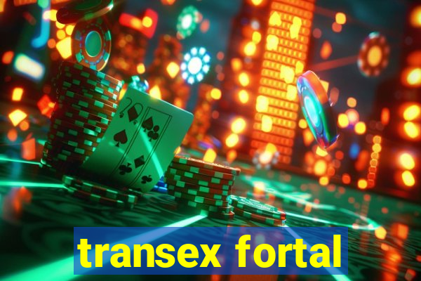 transex fortal